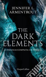 The Dark Elements: La trilogia completa e il prequel. E-book. Formato EPUB ebook