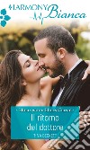 Il ritorno del dottore: Harmony Bianca. E-book. Formato EPUB ebook