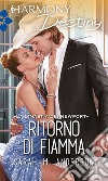 Ritorno di fiamma: Harmony Destiny. E-book. Formato EPUB ebook