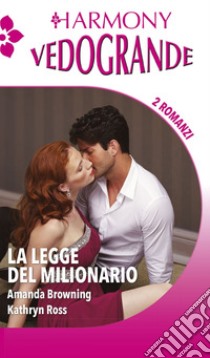 La legge del milionario: La guardia del corpo | La donna del capo. E-book. Formato EPUB ebook di Amanda Browning