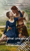 La sposa coraggiosa: I Grandi Romanzi Storici. E-book. Formato EPUB ebook di Gayle Callen