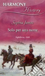 Solo per una notte. E-book. Formato EPUB ebook