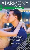 Un sogno ritrovato: Harmony Jolly. E-book. Formato EPUB ebook