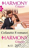 Cofanetto 8 Harmony Collezione n.12/2017. E-book. Formato EPUB ebook