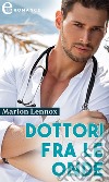 Dottori fra le onde (eLit): eLit. E-book. Formato EPUB ebook