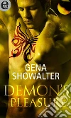Demon's pleasure (eLit). E-book. Formato EPUB ebook di Gena Showalter
