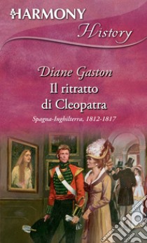 Il ritratto di Cleopatra. E-book. Formato EPUB ebook di Diane Gaston