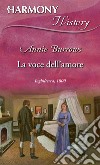 La voce dell'amore. E-book. Formato EPUB ebook