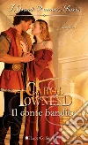 Il conte bandito: I Grandi Romanzi Storici. E-book. Formato EPUB ebook di Carol Townend