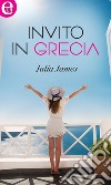 Invito in Grecia (eLit): eLit. E-book. Formato EPUB ebook