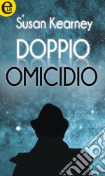 Doppio omicidio (eLit): eLit. E-book. Formato EPUB ebook