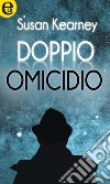 Doppio omicidio (eLit): eLit. E-book. Formato EPUB ebook