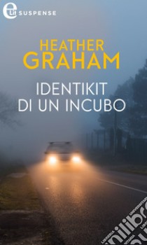 Identikit di un incubo (eLit): eLit. E-book. Formato EPUB ebook di Heather Graham