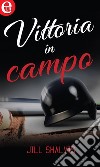 Vittoria in campo (eLit): eLit. E-book. Formato EPUB ebook