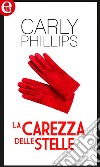 La carezza delle stelle (eLit): eLit. E-book. Formato EPUB ebook