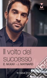 Il volto del successo: Harmony My Dream. E-book. Formato EPUB ebook