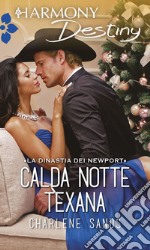 Calda notte texana: Harmony Destiny. E-book. Formato EPUB ebook