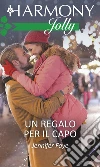 Un regalo per il capo: Harmony Jolly. E-book. Formato EPUB ebook di Jennifer Faye