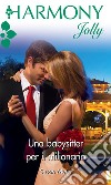 Una babysitter per il milionario: Harmony Jolly. E-book. Formato EPUB ebook