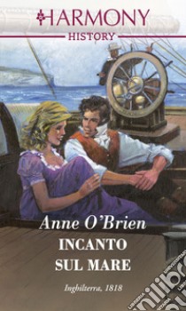 Incanto sul mare. E-book. Formato EPUB ebook di Anne O'Brien