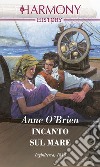 Incanto sul mare. E-book. Formato EPUB ebook