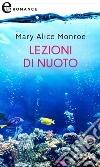 Lezioni di nuoto (eLit): eLit. E-book. Formato EPUB ebook di Mary Alice Monroe