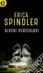 Giochi pericolosi (eLit): eLit. E-book. Formato EPUB ebook