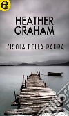 L'isola della paura (eLit): eLit. E-book. Formato EPUB ebook