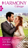 L'erede dei Borgia: Harmony Collezione. E-book. Formato EPUB ebook di Jennie Lucas