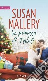 La promessa di Natale: Harmony Romance. E-book. Formato EPUB ebook