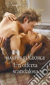 Un'offerta scandalosa. E-book. Formato EPUB ebook