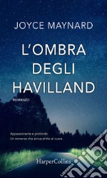 L'ombra degli Havilland. E-book. Formato EPUB ebook