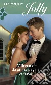 Milionario da prima pagina: Harmony Jolly. E-book. Formato EPUB ebook di Liz Fielding