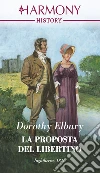 La proposta del libertino. E-book. Formato EPUB ebook di Dorothy Elbury