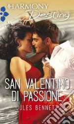 San Valentino di passione: Harmony Destiny. E-book. Formato EPUB ebook