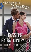 Passione extra contratto: Harmony Destiny. E-book. Formato EPUB ebook