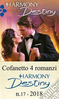 Cofanetto 4 Harmony Destiny n.17/2018. E-book. Formato EPUB ebook