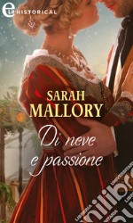 Di neve e passione (eLit): eLit. E-book. Formato EPUB ebook