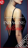 Indagine bollente (eLit): eLit. E-book. Formato EPUB ebook di Samantha Hunter