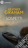 Sospetti (eLit): eLit. E-book. Formato EPUB ebook