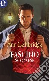 Fascino scozzese (eLit): eLit. E-book. Formato EPUB ebook