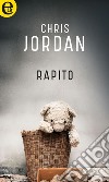 Rapito (eLit): eLit. E-book. Formato EPUB ebook