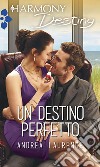 Un destino perfetto: Harmony Destiny. E-book. Formato EPUB ebook