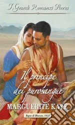 Il principe dei purosangue: I Grandi Romanzi Storici. E-book. Formato EPUB ebook