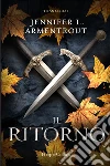 Il ritorno. E-book. Formato EPUB ebook di Jennifer L. Armentrout