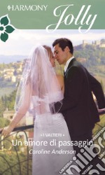 Un amore di passaggio: Harmony Jolly. E-book. Formato EPUB ebook