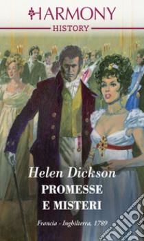 Promesse e misteri. E-book. Formato EPUB ebook di Helen Dickson