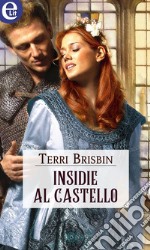 Insidie al castello (eLit): eLit. E-book. Formato EPUB ebook