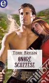 Onore scozzese (eLit): eLit. E-book. Formato EPUB ebook