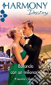 Ballando con un milionario: Harmony Destiny. E-book. Formato EPUB ebook